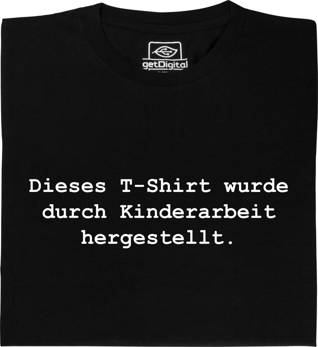 productImage-30-dieses-t-shirt-wurde-durch-kinderarbeit-hergestellt.jpg